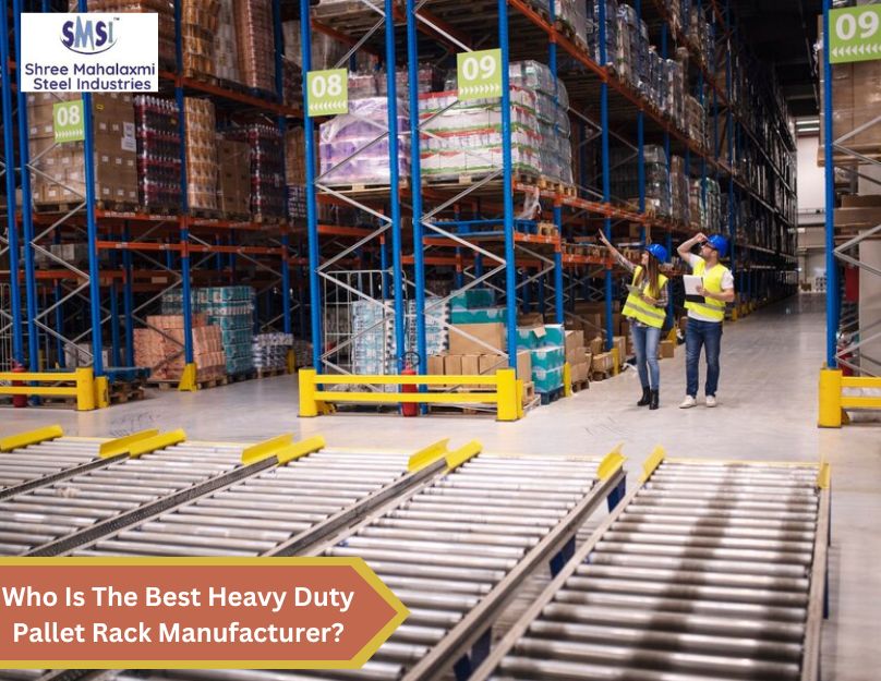 Who Is The Best Heavy Duty Pallet Rack Manufacturer?